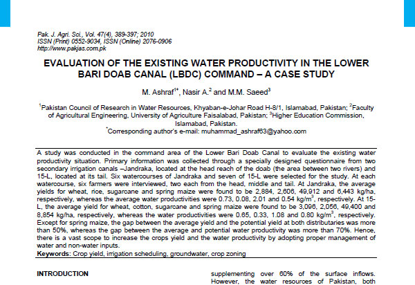 Evaluation of the Existing Water Productivity in the Lower Bari Doab Canal (LBDC) Command - A Case Study